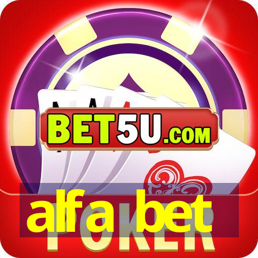 alfa bet